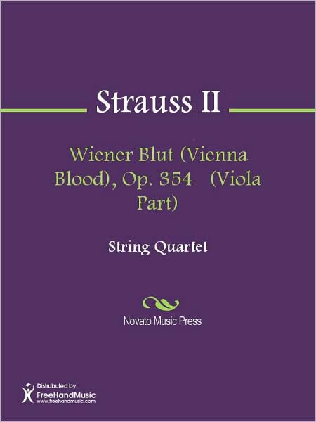 Wiener Blut (Vienna Blood), Op. 354 (Viola Part)