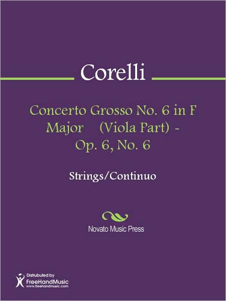Concerto Grosso No. 6 in F Major (Viola Part) - Op. 6, No. 6