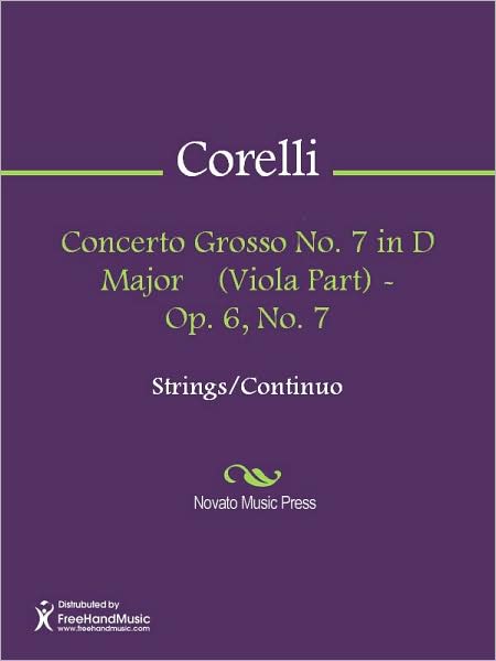 Concerto Grosso No. 7 in D Major (Viola Part) - Op. 6, No. 7