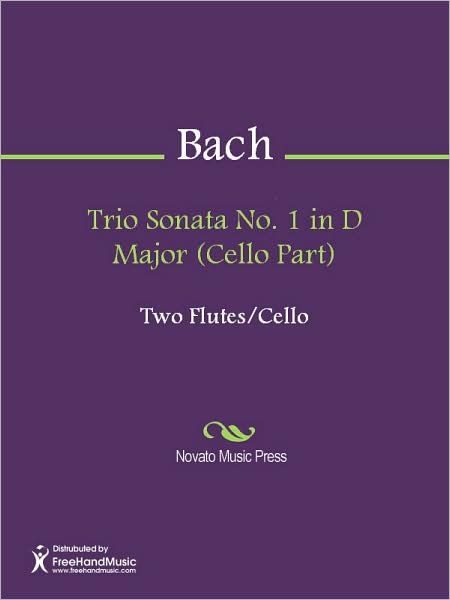 Trio Sonata No. 1 in D Major (Cello Part)