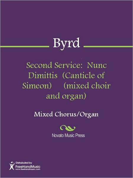 Second Service: Nunc Dimittis (Canticle of Simeon) (mixed choir and organ)