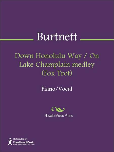 Down Honolulu Way / On Lake Champlain medley (Fox Trot)