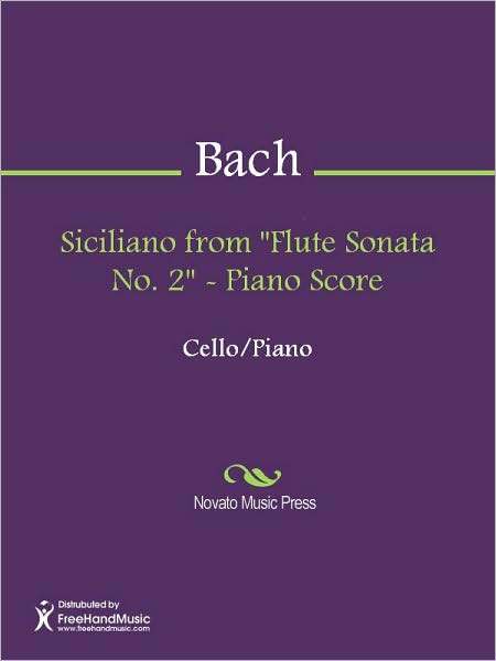 Siciliano from "Flute Sonata No. 2" - Piano Score