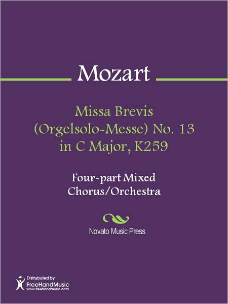 Missa Brevis (Orgelsolo-Messe) No. 13 in C Major, K259