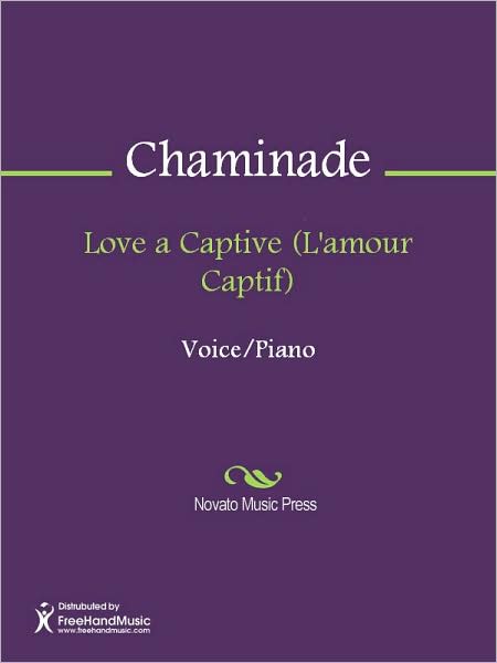 Love a Captive (L'amour Captif)