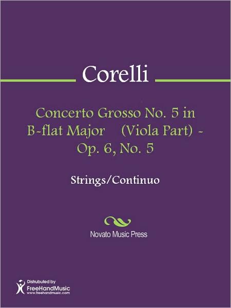Concerto Grosso No. 5 in B-flat Major (Viola Part) - Op. 6, No. 5