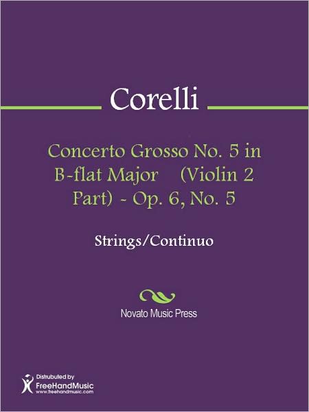 Concerto Grosso No. 5 in B-flat Major (Violin 2 Part) - Op. 6, No. 5