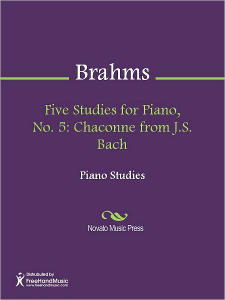 Five Studies for Piano, No. 5: Chaconne from J.S. Bach