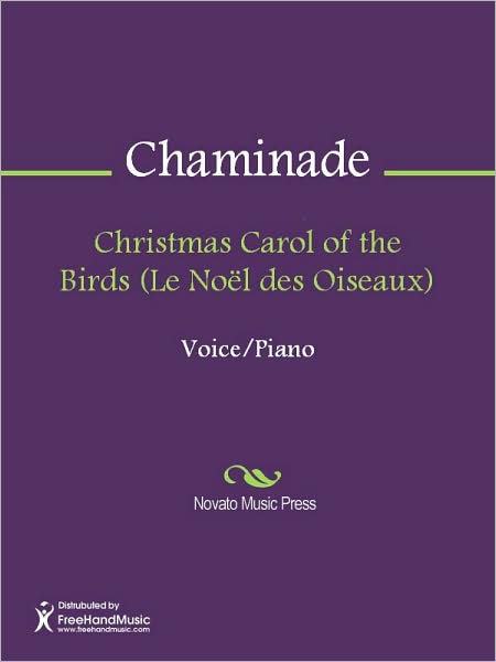 Christmas Carol of the Birds (Le Noel des Oiseaux)