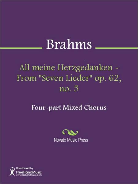 All meine Herzgedanken - From "Seven Lieder" op. 62, no. 5