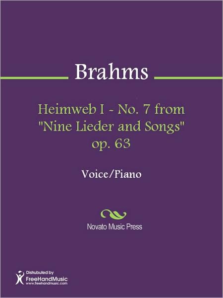 Heimweb I - No. 7 from "Nine Lieder and Songs" op. 63