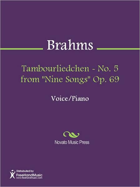 Tambourliedchen - No. 5 from "Nine Songs" Op. 69