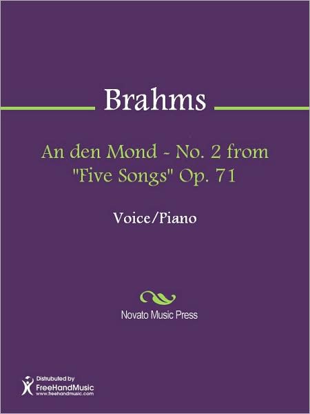 An den Mond - No. 2 from "Five Songs" Op. 71