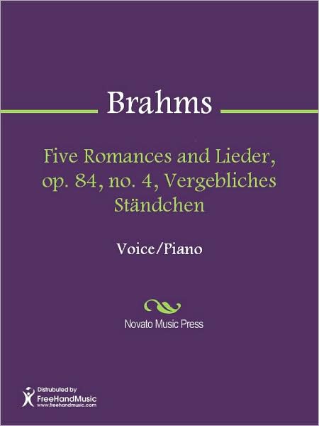 Five Romances and Lieder, op. 84, no. 4, Vergebliches Standchen