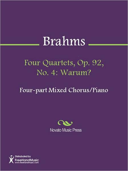 Four Quartets, Op. 92, No. 4: Warum?