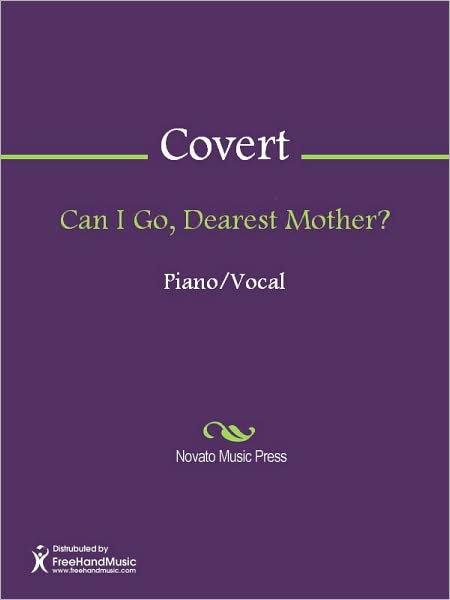 Can I Go, Dearest Mother?