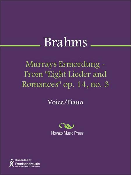 Murrays Ermordung - From "Eight Lieder and Romances" op. 14, no. 3