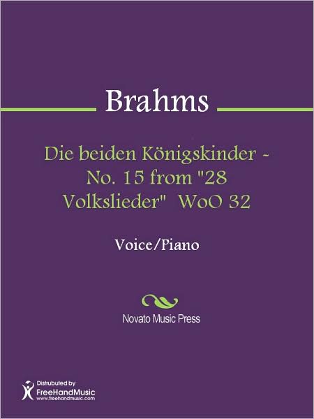 Die beiden Konigskinder - No. 15 from "28 Volkslieder" WoO 32