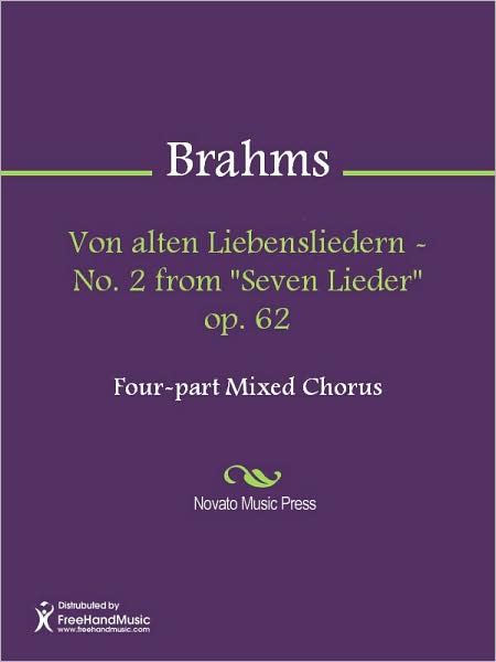 Von alten Liebensliedern - No. 2 from "Seven Lieder" op. 62