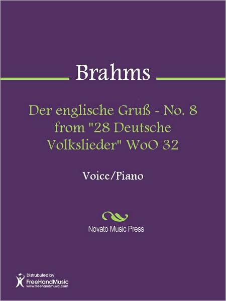 Der englische Gruss - No. 8 from "28 Deutsche Volkslieder" WoO 32