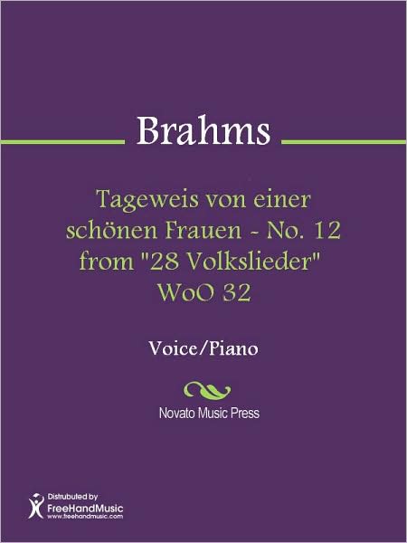 Tageweis von einer schonen Frauen - No. 12 from "28 Volkslieder" WoO 32