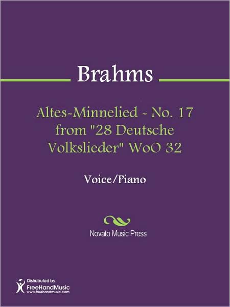 Altes-Minnelied - No. 17 from "28 Deutsche Volkslieder" WoO 32