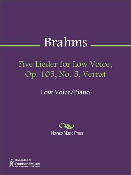 Five Lieder for Low Voice, Op. 105, No. 5, Verrat