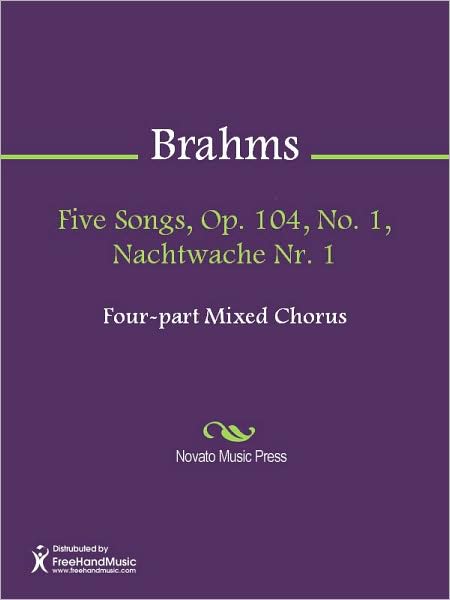 Five Songs, Op. 104, No. 1, Nachtwache Nr. 1