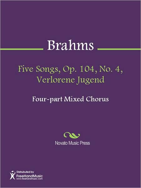Five Songs, Op. 104, No. 4, Verlorene Jugend