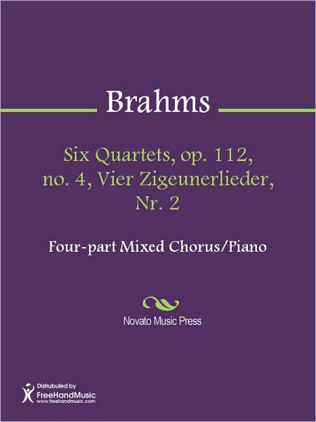 Six Quartets, op. 112, no. 4, Vier Zigeunerlieder, Nr. 2