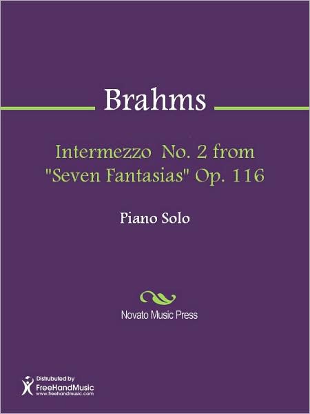 Intermezzo No. 2 from "Seven Fantasias" Op. 116
