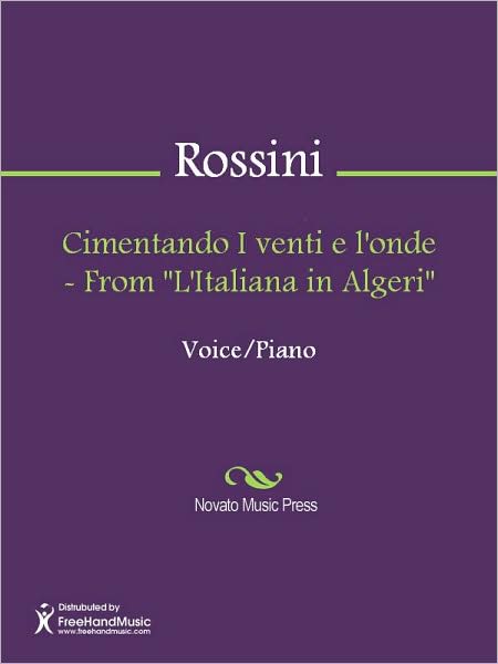 Cimentando I venti e l'onde - From "L'Italiana in Algeri"
