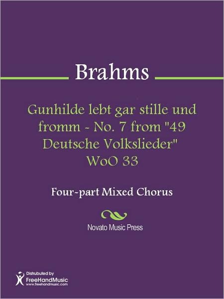 Gunhilde lebt gar stille und fromm - No. 7 from "49 Deutsche Volkslieder" WoO 33