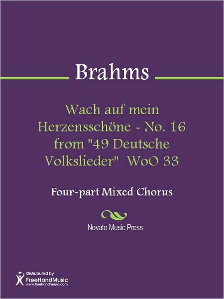 Wach auf mein Herzensschone - No. 16 from "49 Deutsche Volkslieder" WoO 33