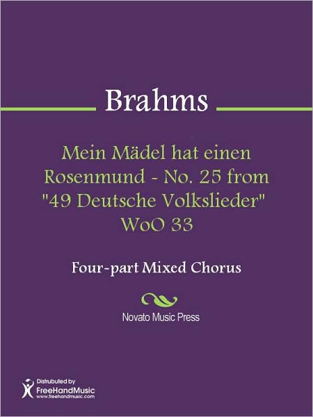 Mein Madel hat einen Rosenmund - No. 25 from "49 Deutsche Volkslieder" WoO 33