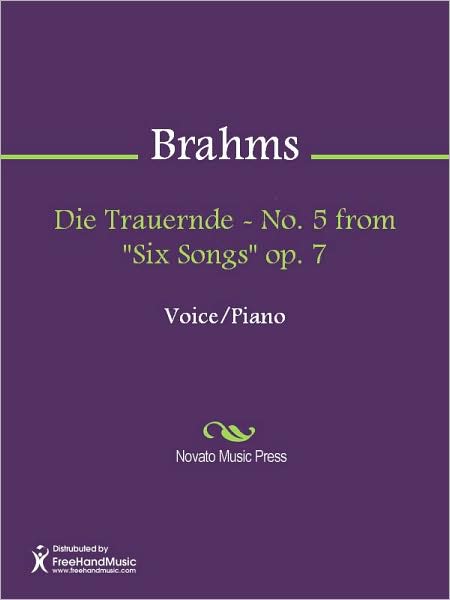 Die Trauernde - No. 5 from "Six Songs" op. 7