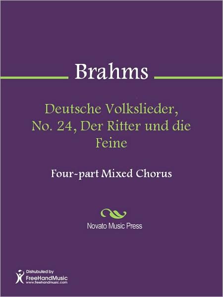 Deutsche Volkslieder, No. 24, Der Ritter und die Feine