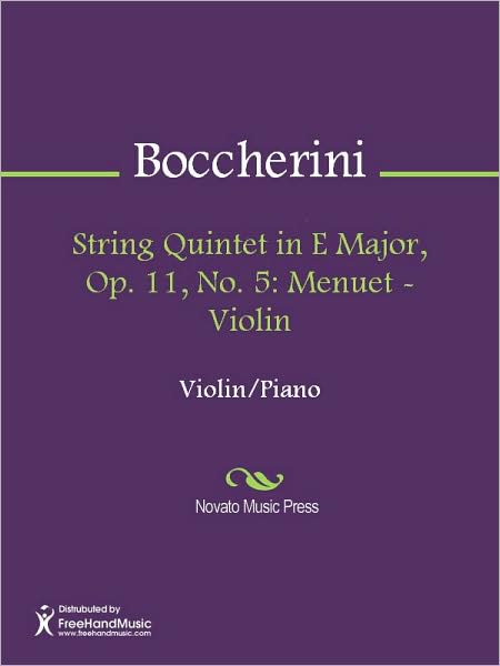 String Quintet in E Major, Op. 11, No. 5: Menuet - Violin