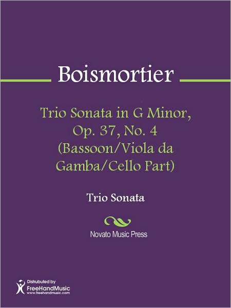 Trio Sonata in G Minor, Op. 37, No. 4 (Bassoon/Viola da Gamba/Cello Part)