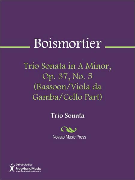 Trio Sonata in A Minor, Op. 37, No. 5 (Bassoon/Viola da Gamba/Cello Part)