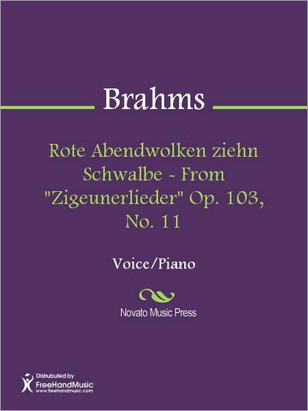 Rote Abendwolken ziehn Schwalbe - From "Zigeunerlieder" Op. 103, No. 11