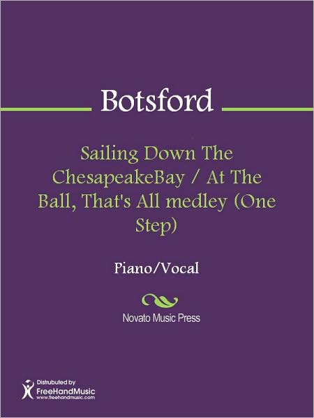 Sailing Down The ChesapeakeBay / At The Ball, That's All medley (One Step)