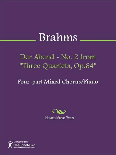 Der Abend - No. 2 from "Three Quartets, Op.64"