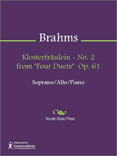 Klosterfraulein - No. 2 from "Four Duets" Op. 61