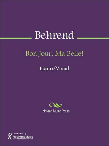 Bon Jour, Ma Belle!