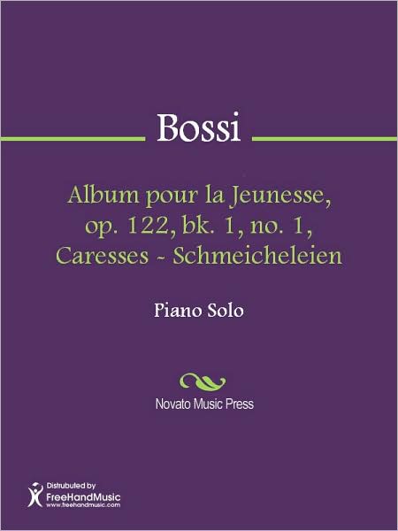 Album pour la Jeunesse, op. 122, bk. 1, no. 1, Caresses - Schmeicheleien