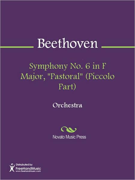 Symphony No. 6 in F Major, "Pastoral" (Piccolo Part)