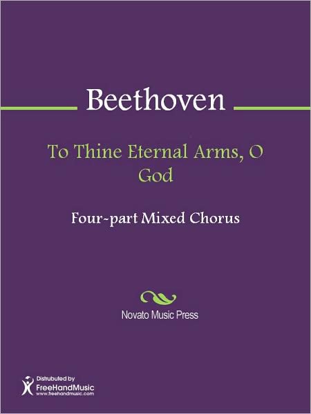 To Thine Eternal Arms, O God