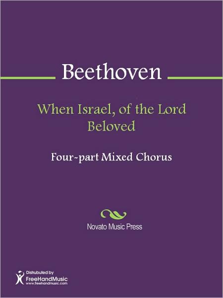 When Israel, of the Lord Beloved