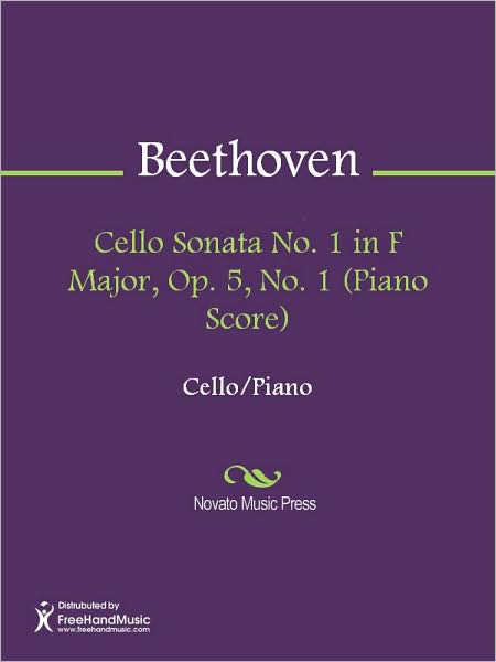 Cello Sonata No. 1 in F Major, Op. 5, No. 1 (Piano Score)